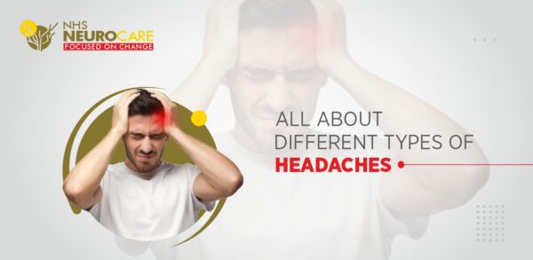 All About Different Types of Headaches