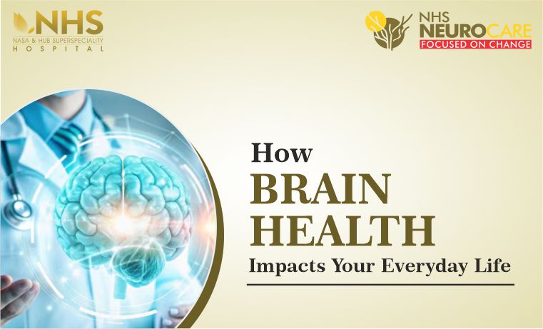 How Brain Health Impacts Your Everyday Life | Best Neurologist 2025